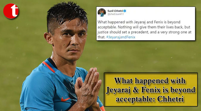 What happened with Jeyaraj & Fenix is beyond acceptable: Chhetri