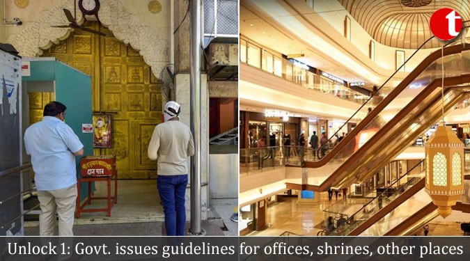 Unlock 1: Govt. issues guidelines for offices, shrines, other places