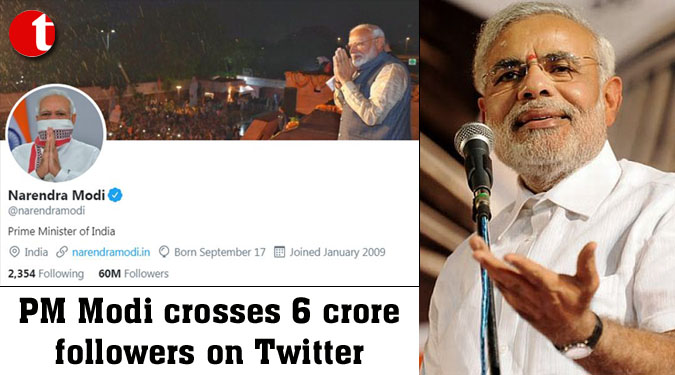 PM Modi crosses 6 crore followers on Twitter