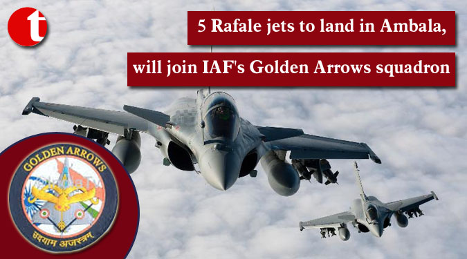 5 Rafale jets to land in Ambala, will join IAF's Golden Arrows squadron