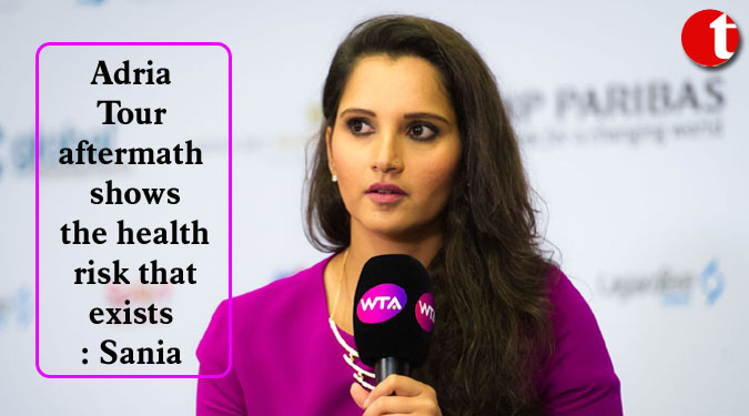 Adria Tour aftermath shows the health risk that exists: Sania