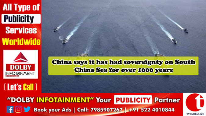 China says it has had sovereignty on South China Sea for over 1000 years