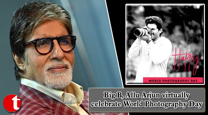 Big B, Allu Arjun virtually celebrate World Photography Day