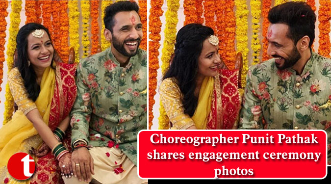 Choreographer Punit Pathak shares engagement ceremony photos