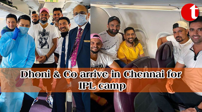 Dhoni & Co arrive in Chennai for IPL camp