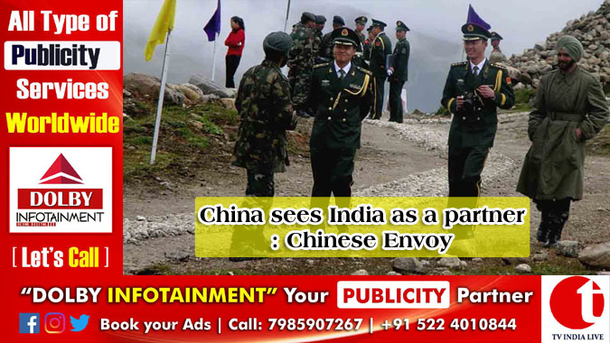 China sees India as a partner: Chinese Envoy