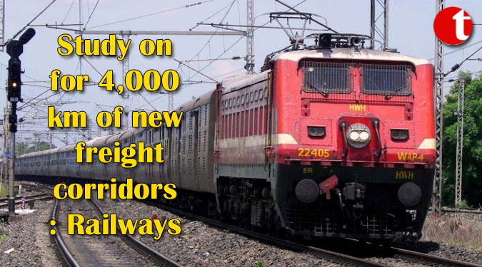 Study on for 4,000 km of new freight corridors: Railways