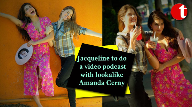 Jacqueline to do a video podcast with lookalike Amanda Cerny