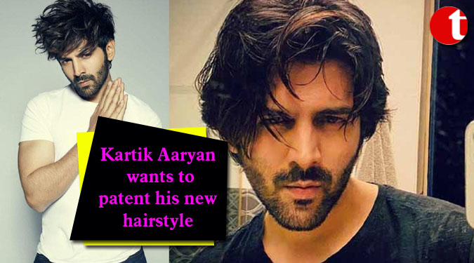 Kartik Aaryan wants to patent his new hairstyle
