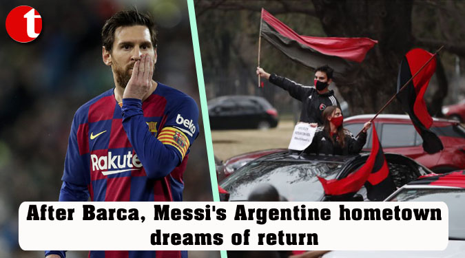 After Barcelona, Messi's Argentine hometown dreams of return