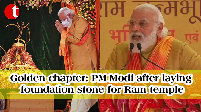 Golden chapter: PM Modi after laying foundation stone for Ram temple