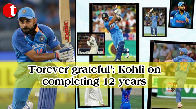 'Forever grateful': Kohli on completing 12 years