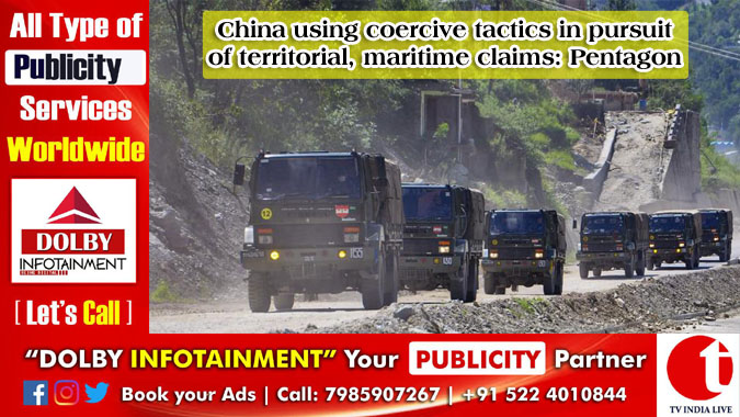 China using coercive tactics in pursuit of territorial, maritime claims: Pentagon