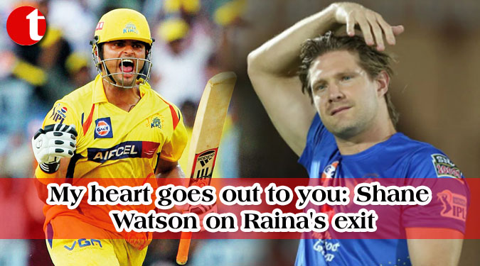 My heart goes out to you: Shane Watson on Raina's exit