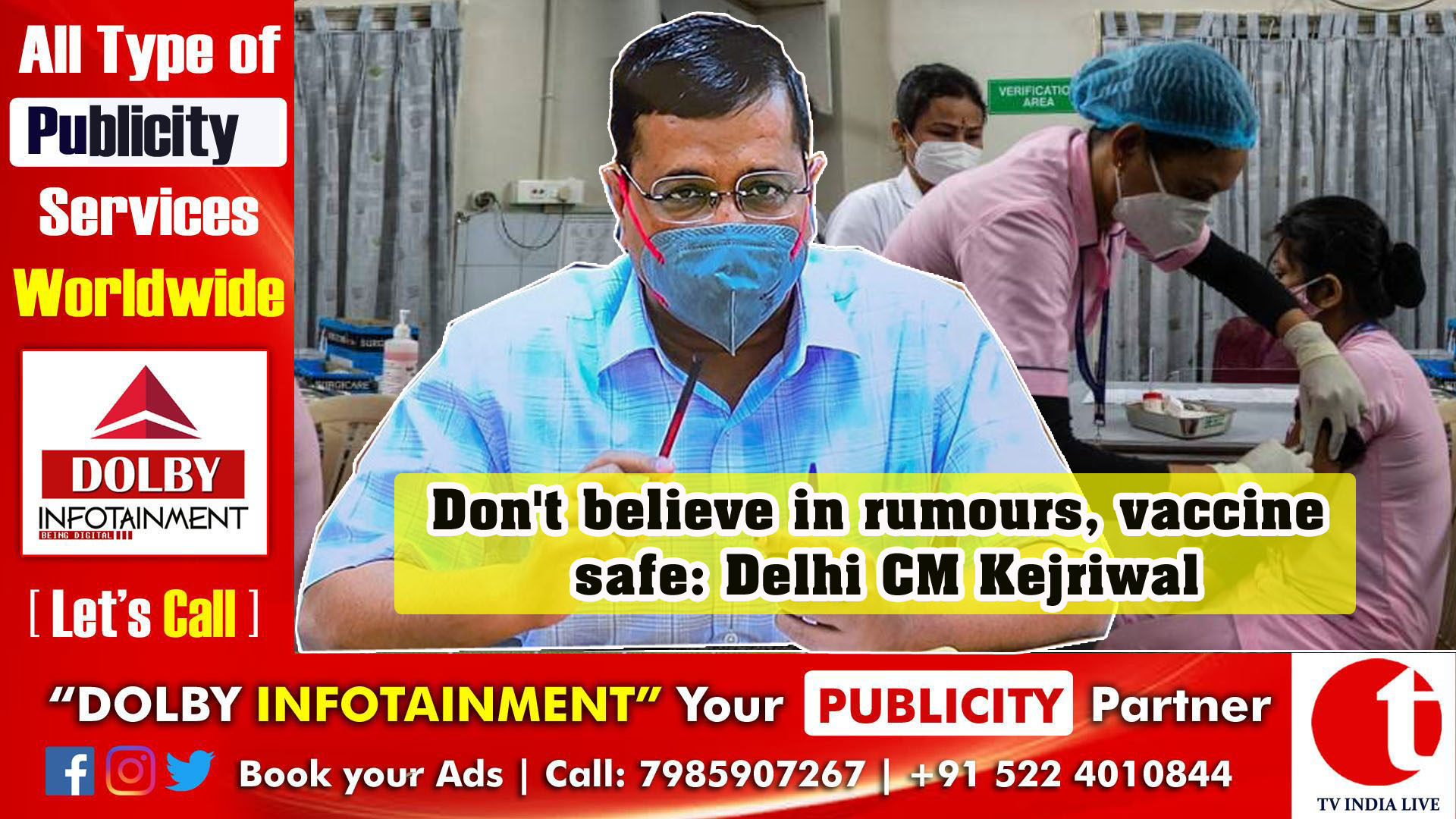 Don't believe in rumours, vaccine safe: Delhi CM Kejriwal