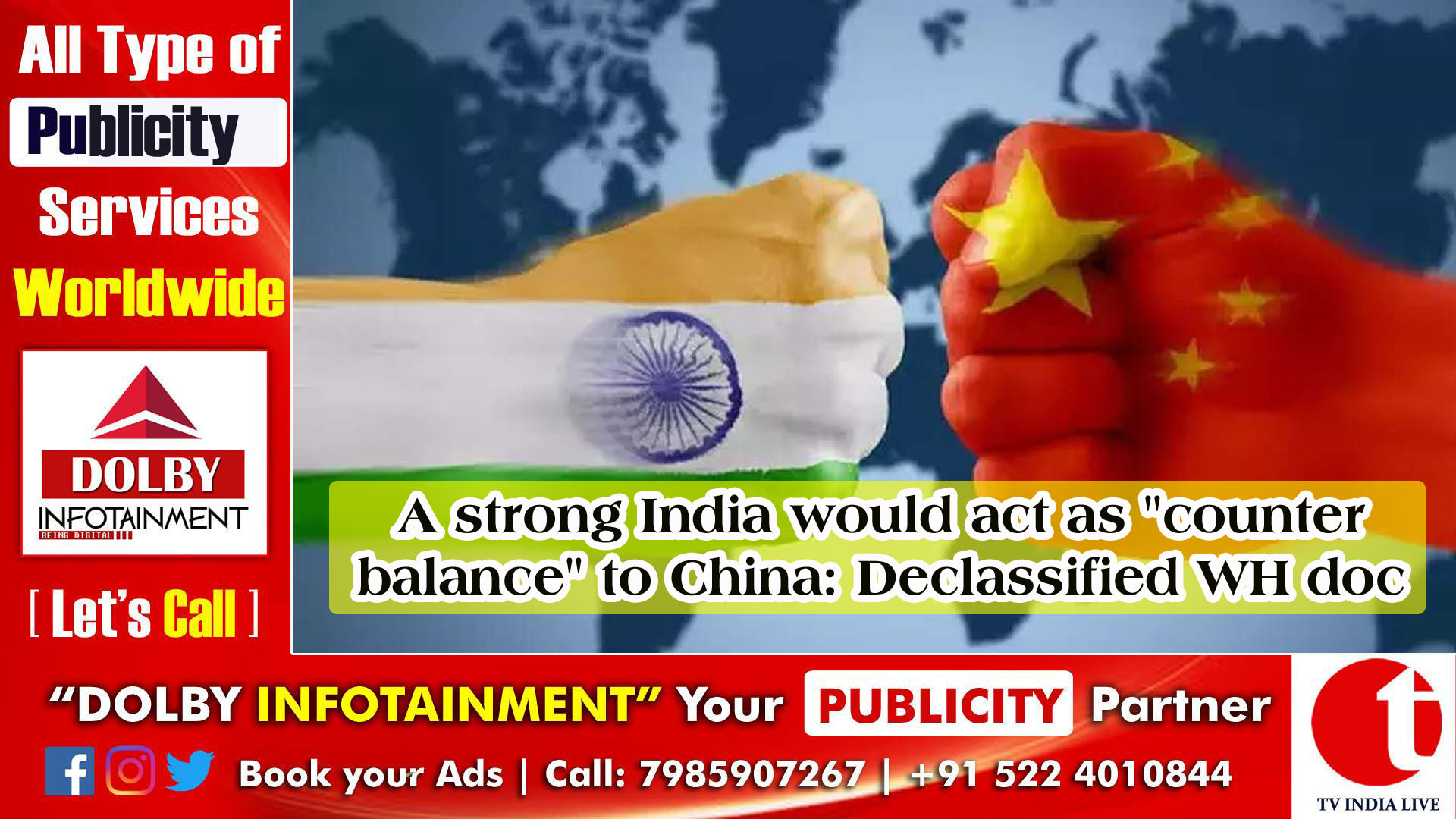 A strong India would act as ''counterbalance'' to China: Declassified WH doc