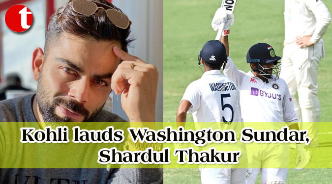 Kohli lauds Washington Sundar, Shardul Thakur