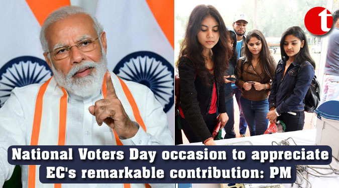 National Voters Day occasion to appreciate EC's remarkable contribution: PM