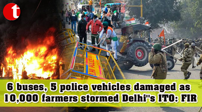 6 buses, 5 police vehicles damaged as 10,000 farmers stormed Delhi''s ITO: FIR