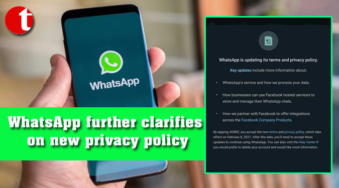 WhatsApp further clarifies on new privacy policy