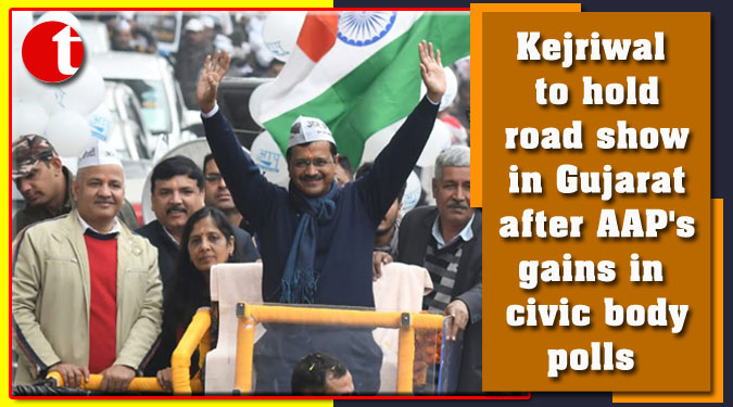 Kejriwal to hold road show in Gujarat after AAP's gains in civic body polls