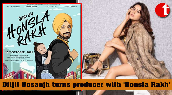 Diljit Dosanjh turns producer with ‘Honsla Rakh’
