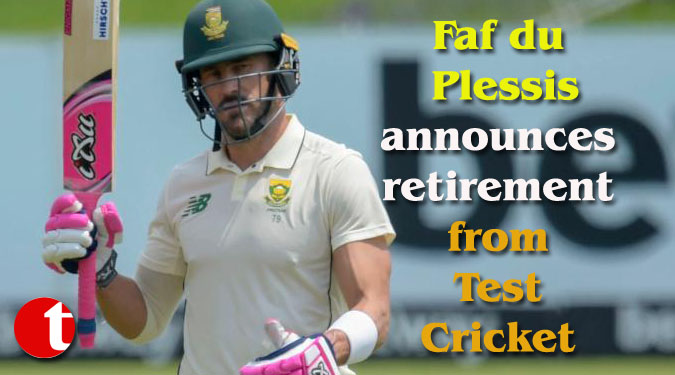 Faf du Plessis announces retirement from Test Cricket