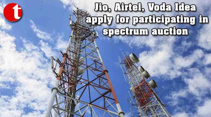 Jio, Airtel, Voda Idea apply for participating in spectrum auction