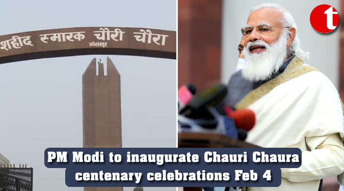 PM Modi to inaugurate Chauri Chaura centenary celebrations Feb 4