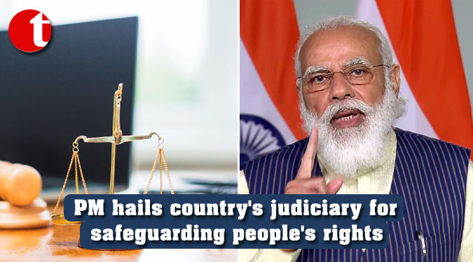 PM hails country's judiciary for safeguarding people's rights