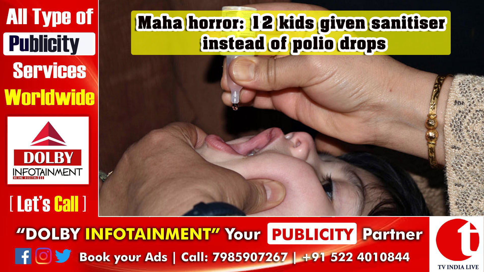 Maha horror: 12 kids given sanitiser instead of polio drops