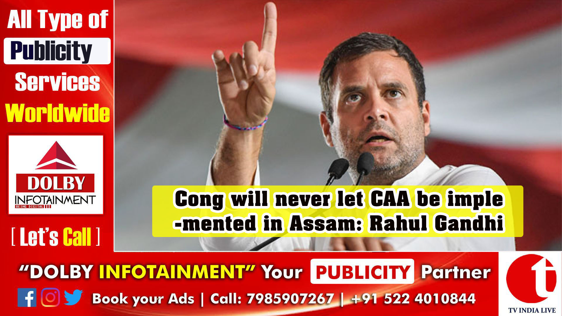 Cong will never let CAA be implemented in Assam: Rahul Gandhi