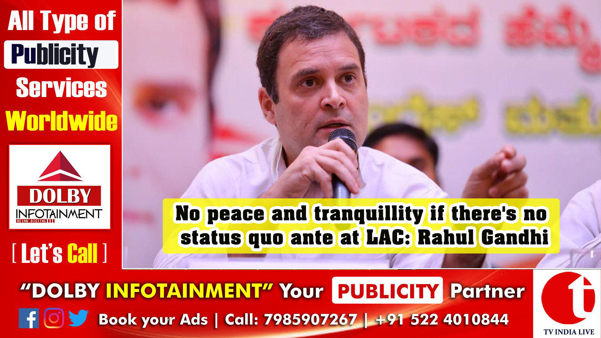 No peace and tranquillity if there's no status quo ante at LAC: Rahul Gandhi