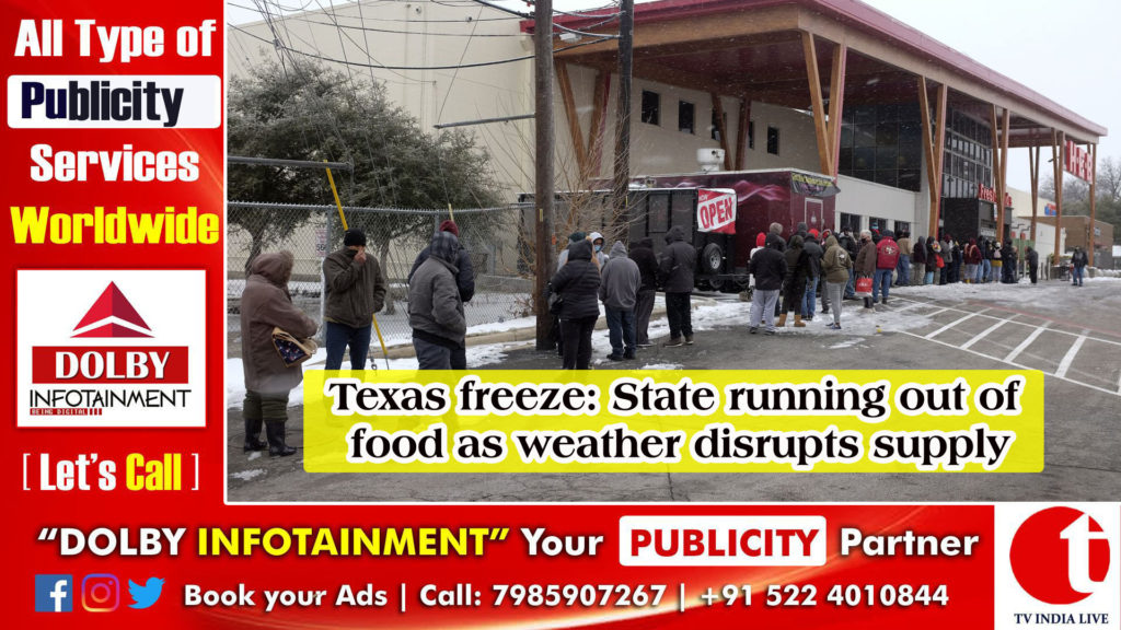 Texas freeze: State running out of food as weather disrupts supply