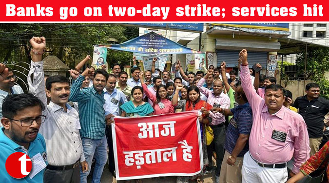 Banks go on two-day strike; services hit