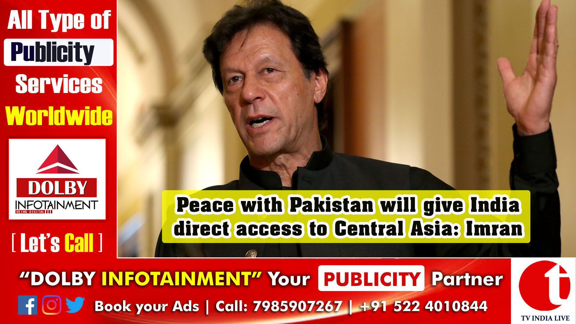 Peace with Pakistan will give India direct access to Central Asia: Imran Khan