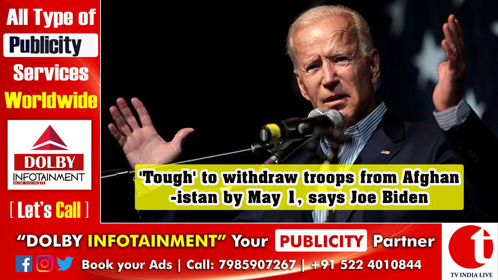 'Tough' to withdraw troops from Afghanistan by May 1, says Joe Biden