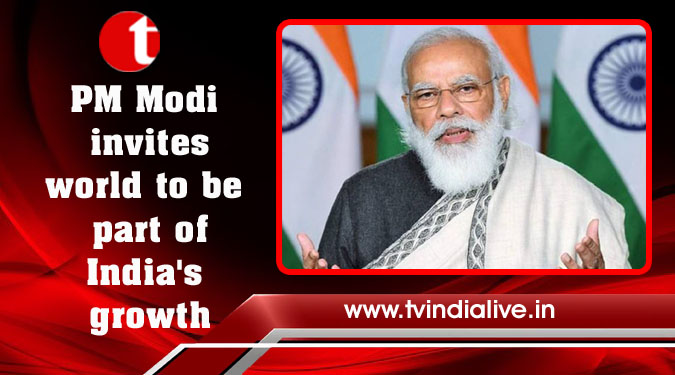 PM Modi invites world to be part of India's growth