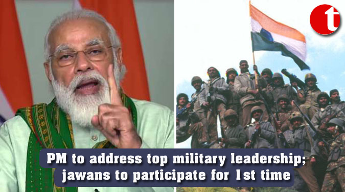 PM to address top military leadership; jawans to participate for 1st time
