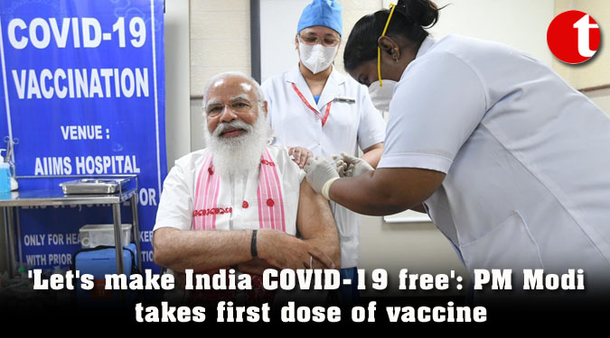 ‘Let’s make India COVID-19 free’: PM Modi takes first dose of vaccine
