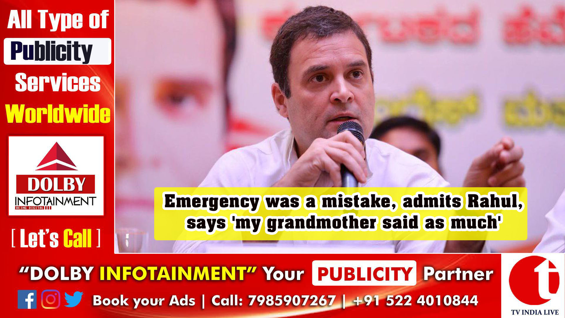 Emergency was a mistake, admits Rahul, says 'my grandmother said as much'