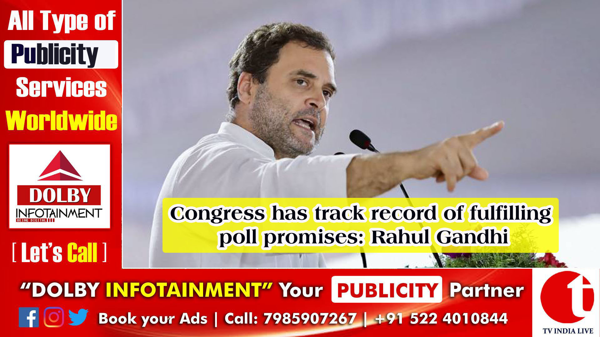 Congress has track record of fulfilling poll promises: Rahul Gandhi