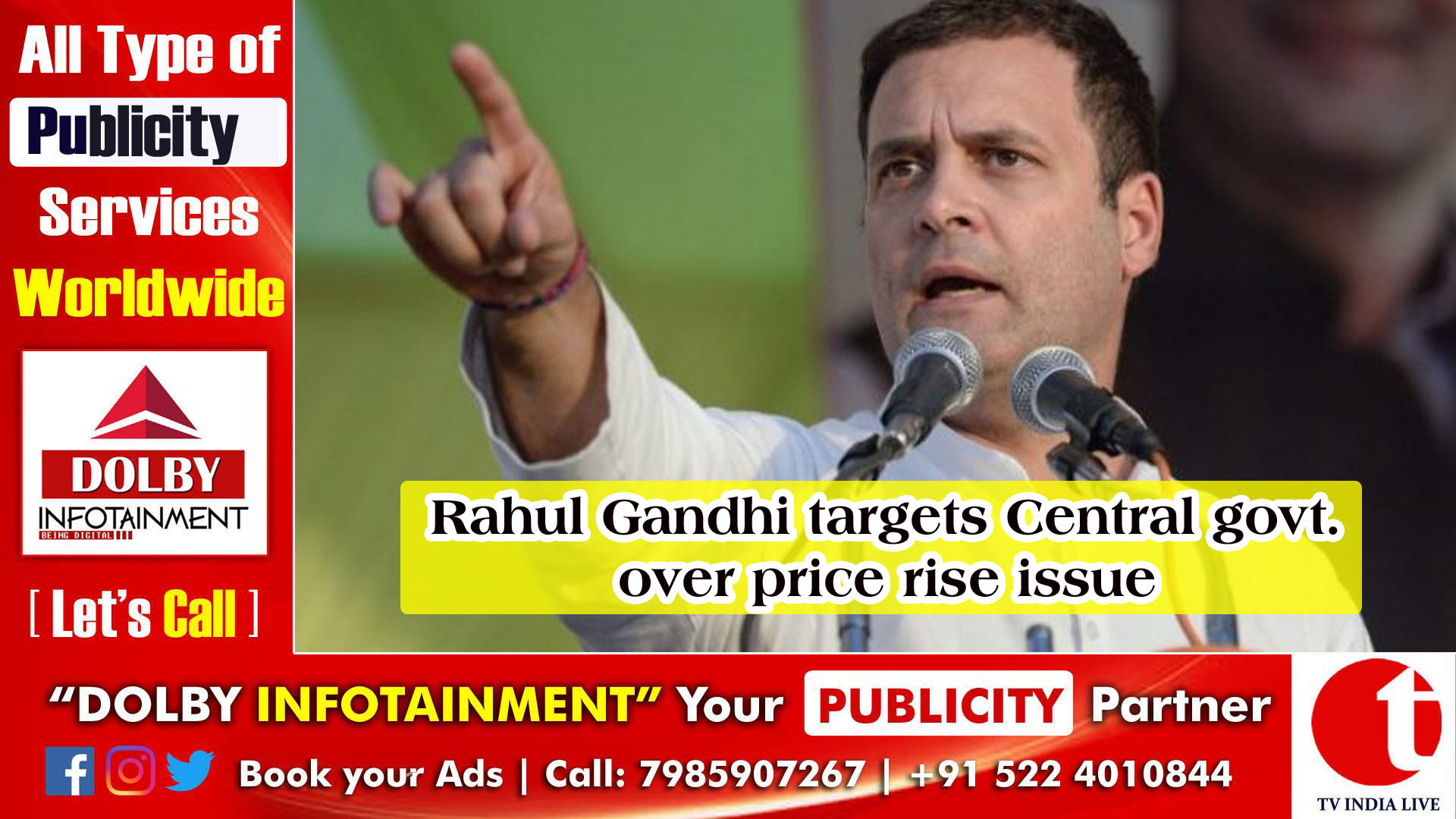 Rahul Gandhi targets Central govt. over price rise issue