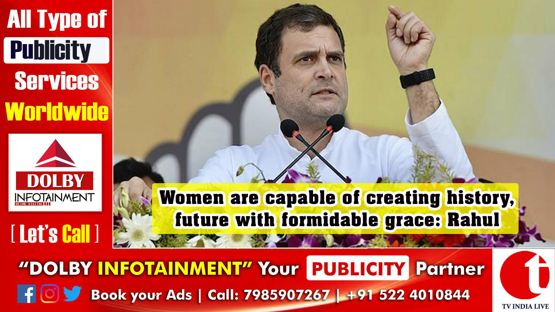 Women are capable of creating history, future with formidable grace: Rahul Gandhi