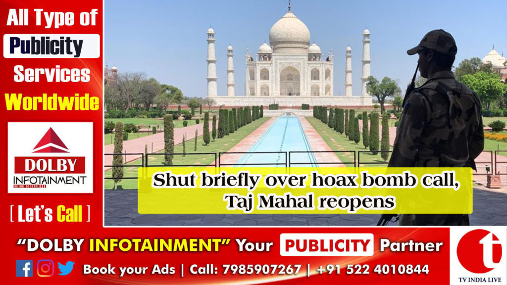 Shut briefly over hoax bomb call, Taj Mahal reopens