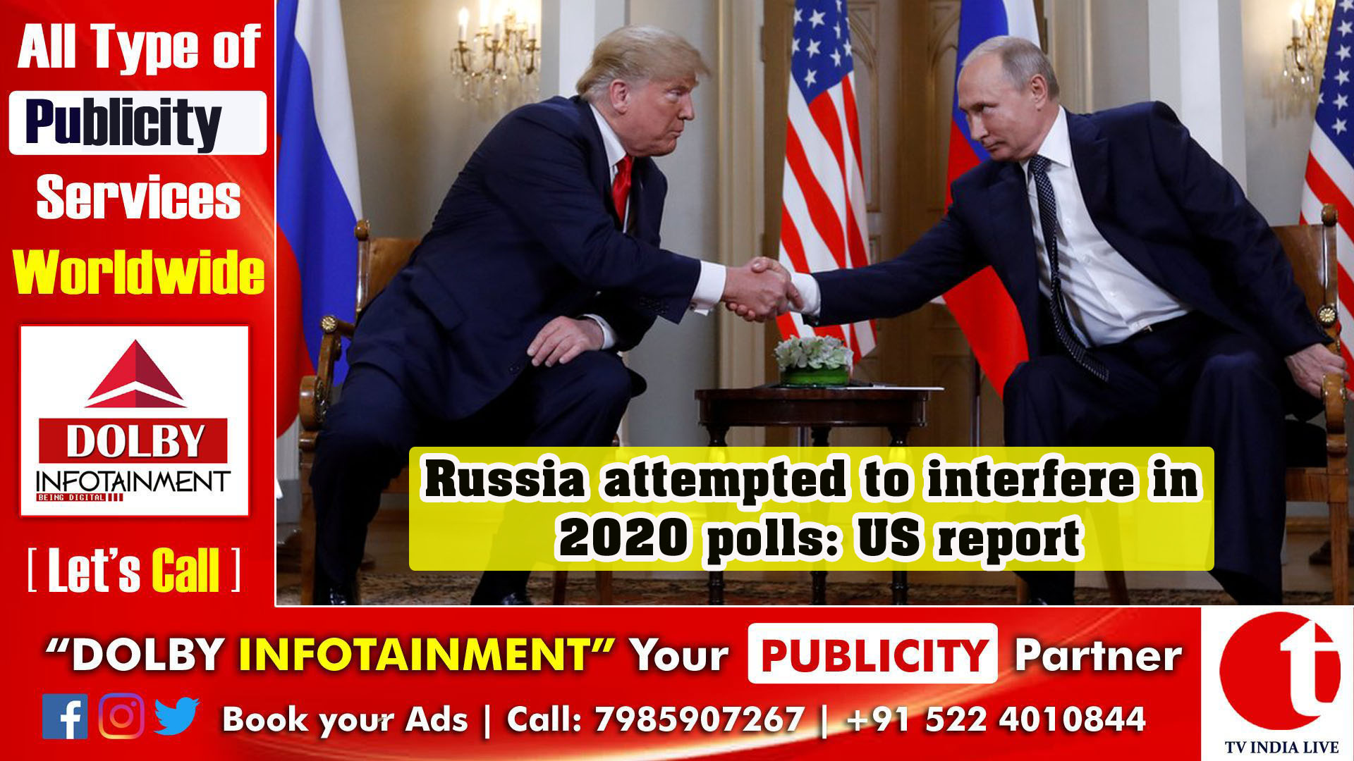 Russia attempted to interfere in 2020 polls: US report