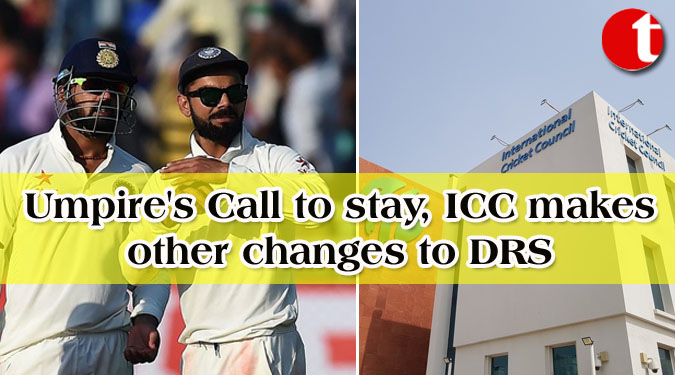Umpire's Call to stay, ICC makes other changes to DRS