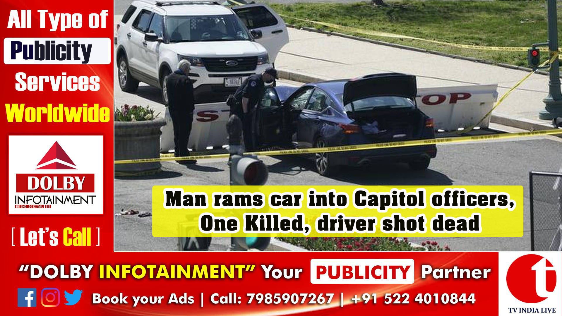 Man rams car into Capitol officers, One Killed, driver shot dead