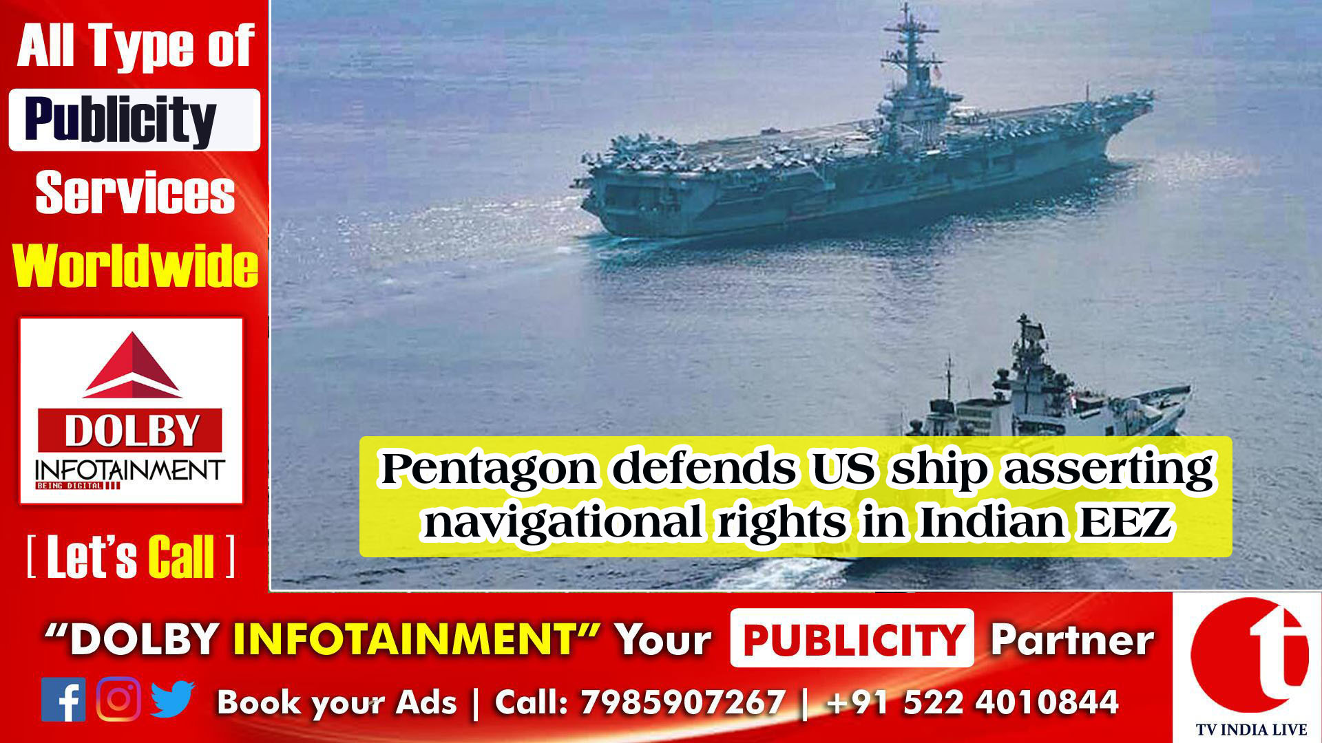 Pentagon defends US ship asserting navigational rights in Indian EEZ