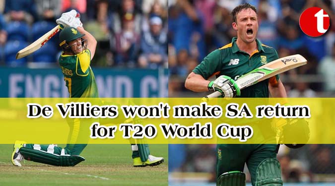 De Villiers won't make SA return for T20 World Cup